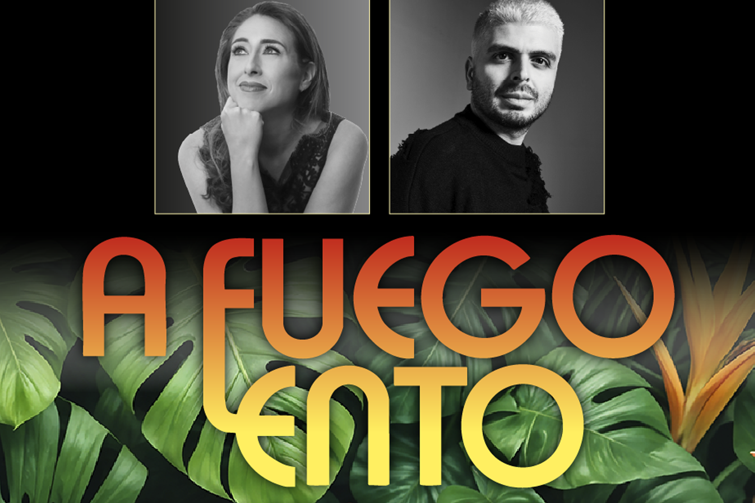 Two black-and-white portraits above bold, gradient text reading "A FUEGO LENTO" with lush green leaves and an orange flower in the background.